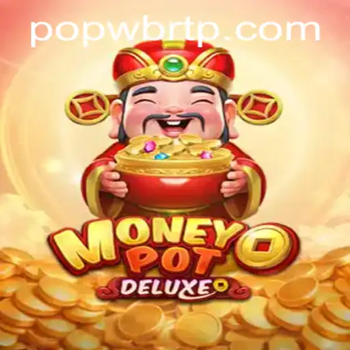 Unveiling MoneyPotDELUXE: A Thrilling Adventure in Gaming